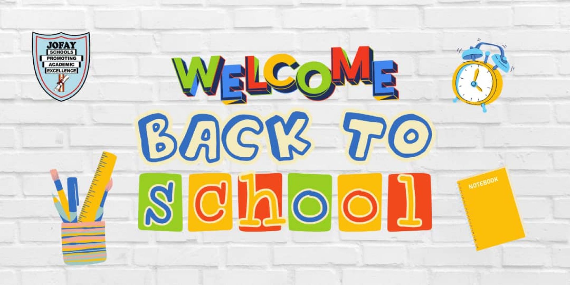 WELCOME BACK TO SCHOOL